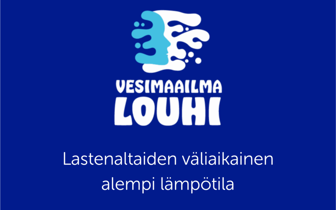 Lastenaltaiden väliaikainen alempi lämpötila