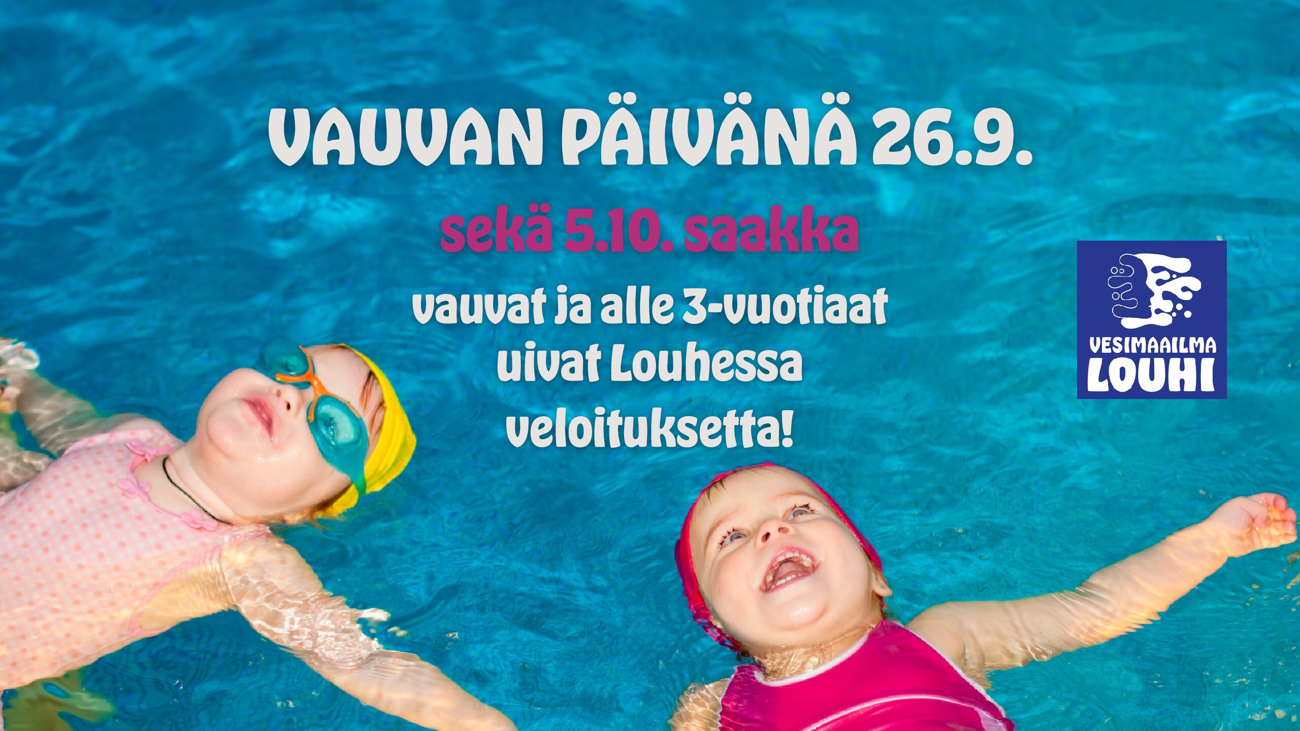 Vauvan päivän 26.9. kunniaksi vauvat uivat ilmaiseksi