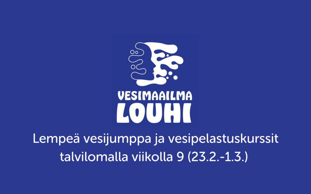 Lempeä vesijumppa ja lasten vesipelastuskurssit talvilomalla