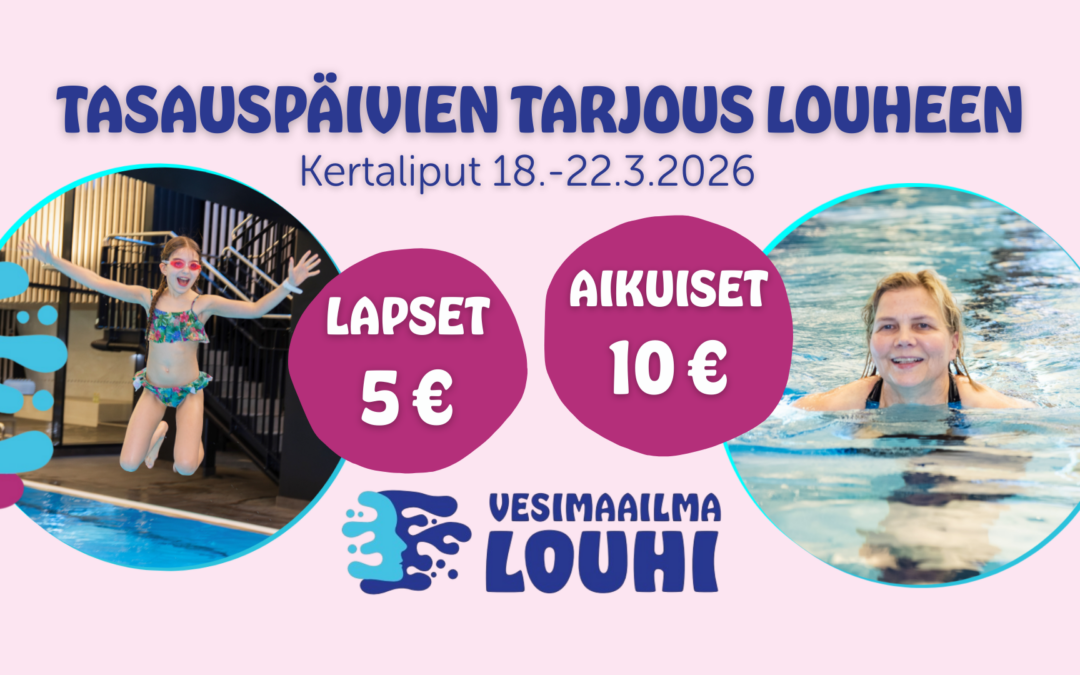 Tasauspäivät Louhessa 18.-22.3.