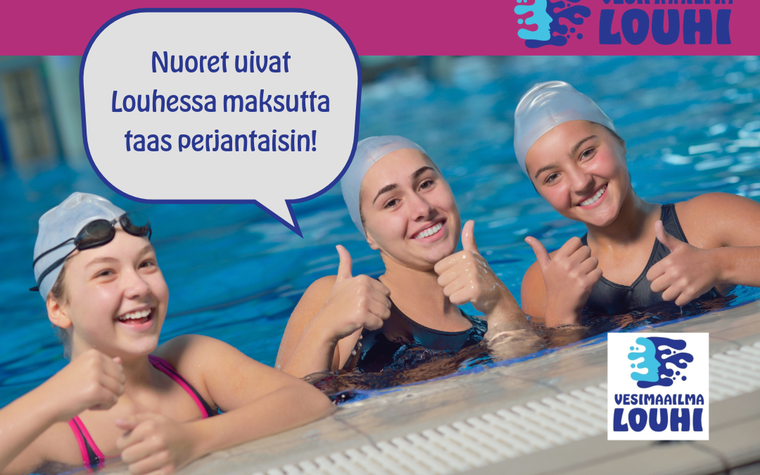 Nuoret uivat Louhessa maksutta perjantaisin